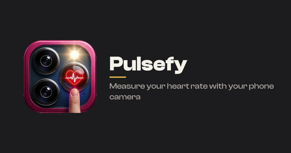 Introducing Pulsefy: Measure Your Heart Rate With Your Phone Camera